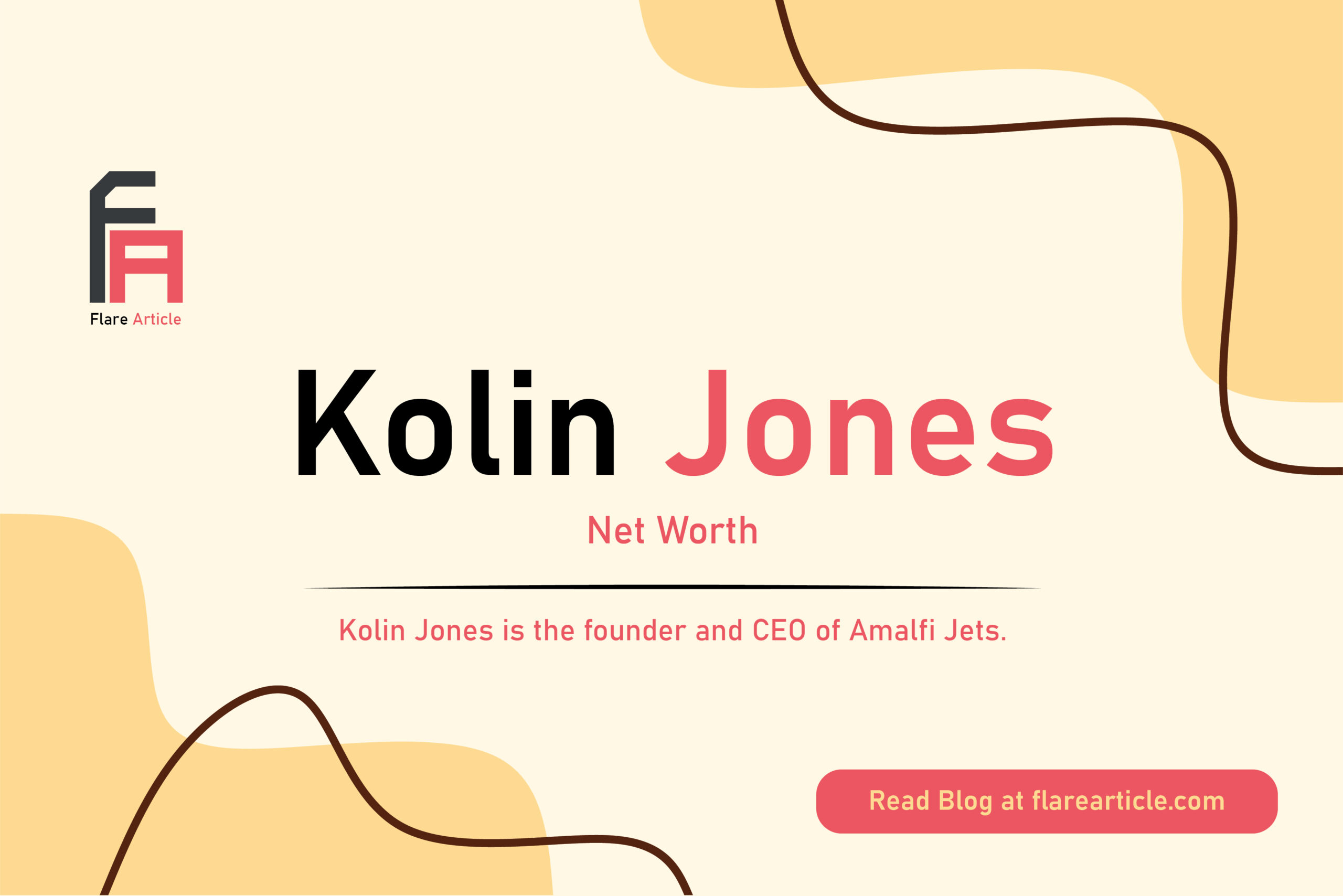 Kolin Jones net worth